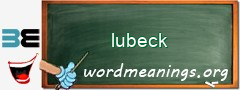 WordMeaning blackboard for lubeck